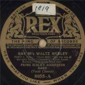 Primo Scala's Accordeon Band - Gay 90's Waltz Medley flac