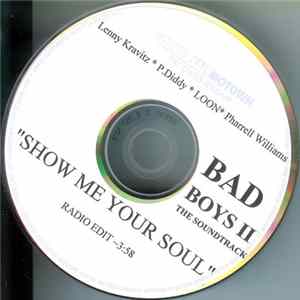 Lenny Kravitz • P. Diddy • Loon • Pharrell Williams - Show Me Your Soul flac