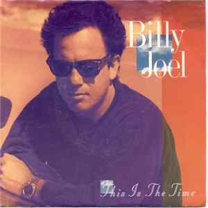 Billy Joel - This Is The Time flac