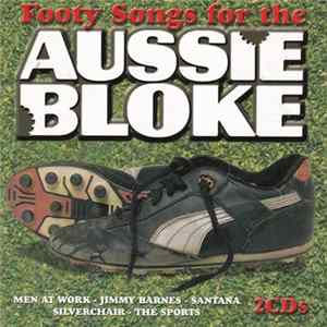 Various - Footy Songs For The Aussie Bloke flac