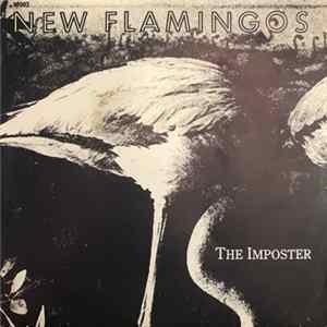 The New Flamingos - The Imposter / Talk Of Love flac