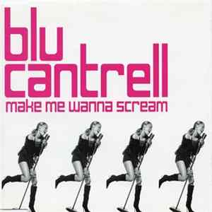 Blu Cantrell Featuring Ian Lewis Of Inner Circle - Make Me Wanna Scream flac