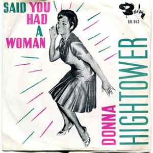 Donna Hightower - Said You Had A Woman / Out Of My Mind flac
