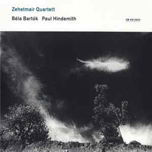 Béla Bartók / Paul Hindemith - Zehetmair Quartett - Béla Bartók / Paul Hindemith flac