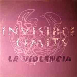 Invisible Limits - La Violencia flac