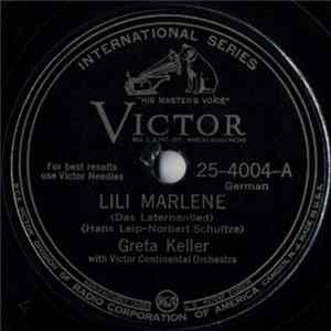 Greta Keller With Victor Continental Orchestra - Lili Marlene (Das Laternenlied) / Das Alte Lied flac