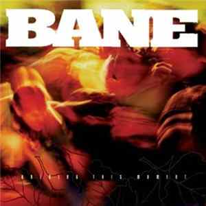 Bane - Holding This Moment flac