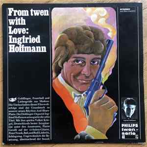Ingfried Hoffmann - From Twen With Love flac