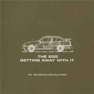 The Egg - Getting Away With It flac