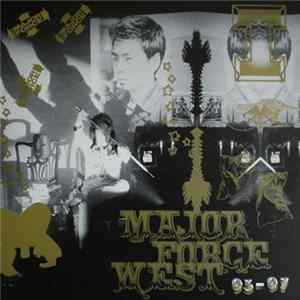 Major Force West - 93-97 flac