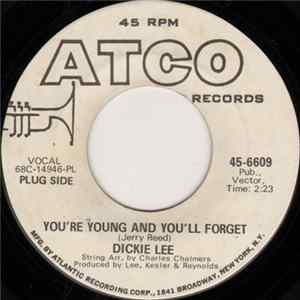 Dickie Lee - You're Young And You'll Forget / Waitin' For Love To Come My Way flac