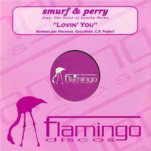 Smurf & Perry - Lovin' You flac