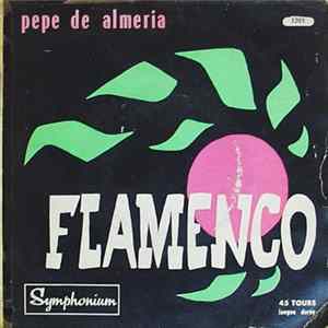 Pepe De Almeria - Flamenco flac