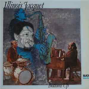 Illinois Jacquet - Bottoms Up flac