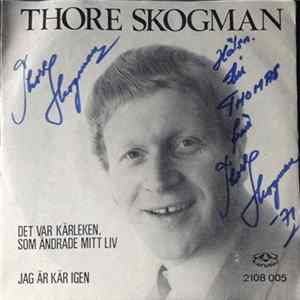 Thore Skogman - Det Var Kärleken Som Ändrade Mitt Liv flac
