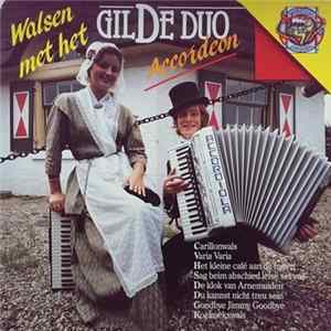 Gilde Duo - Walsen Met Het Gilde Duo - Accordeon flac