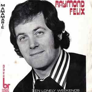 Raymond Felix - Mamamarie flac