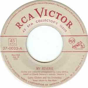 Larry Clinton And His Orchestra - My Reverie / Deep Purple flac