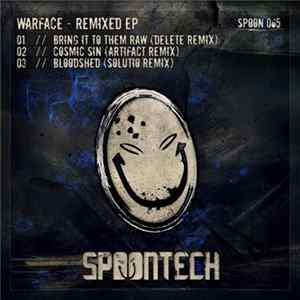 Warface - Remixed EP flac