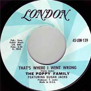 The Poppy Family Featuring Susan Jacks - That's Where I Went Wrong flac