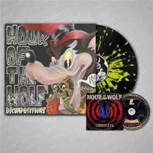 Hour Of The Wolf - Decompositions Vol. 2 flac