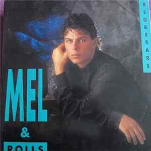 Mel & Rolls - Regresare flac