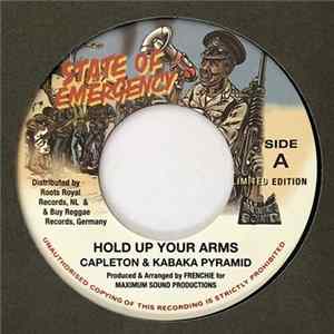 Capleton & Kabaka Pyramid - Hold Up Your Arms flac