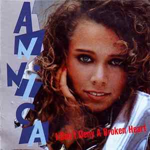 Annica - I Can't Deny A Broken Heart flac