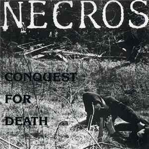 Necros - Conquest For Death + EP's flac
