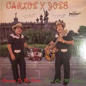 Carlos Y Jose - Cancion De Un Preso - Solo Con Mi Botella flac