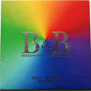 DJ Carlos Campos And DJ David Visan - B&B - Buddha-Bar / Barrio Latino (Paris - Москва Лето 2002) flac