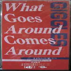 Giggles - What Goes Around Comes Around flac