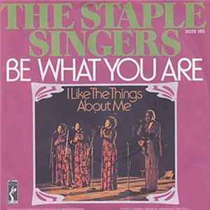 The Staple Singers - Be What You Are flac