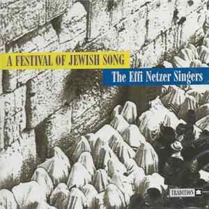 The Effi Netzer Singers - A Festival Of Jewish Song flac