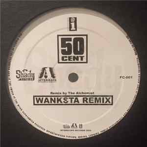 50 Cent - Wanksta Remix flac