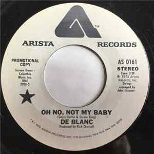 De Blanc - Oh No, Not My Baby flac