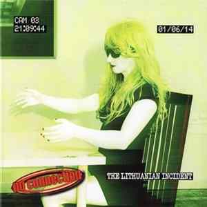 No Connection - The Lithuanian Incident flac