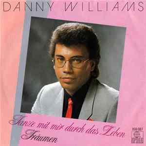 Danny Williams - Tanze Mit Mir Durch Das Leben flac