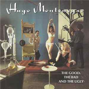 Hugo Montenegro - The Good, The Bad And The Ugly flac
