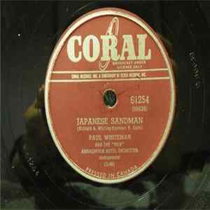 Paul Whiteman And The "New" Ambassador Hotel Orchestra - Japanese Sandman / I Love You flac