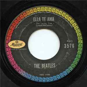 The Beatles - Ella Te Ama flac