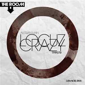 Alessan Main - Locuz Crazy flac