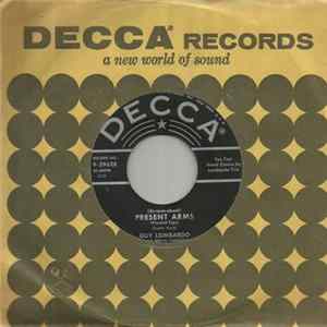 Guy Lombardo And His Royal Canadians - (At-Tenn-Shun!) Present Arms (Present Lips) / Nevada flac