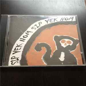 Sip Yek Nom - Sip Yek Nom flac