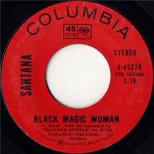 Santana - Black Magic Woman / Hope You're Feeling Better flac