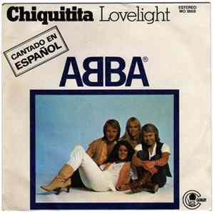 ABBA - Chiquitita (Cantado En Español) / Lovelight flac