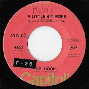 Dr. Hook - A Little Bit More / A Couple More Years flac