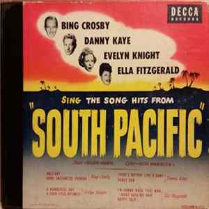 Bing Crosby / Danny Kaye / Evelyn Knight / Ella Fitzgerald - Sing The Song Hits From "South Pacific" flac