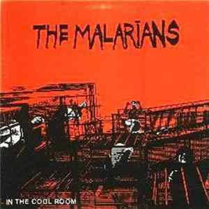 The Malarians - In The Cool Room flac