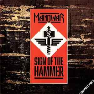 Manowar - Sign Of The Hammer flac